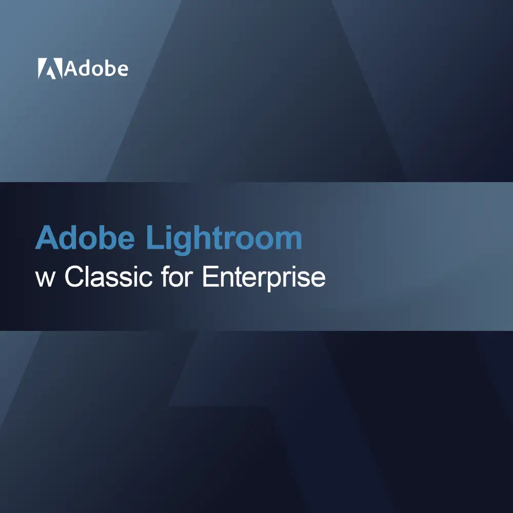 Adobe Lightroom Classic for Enterprise